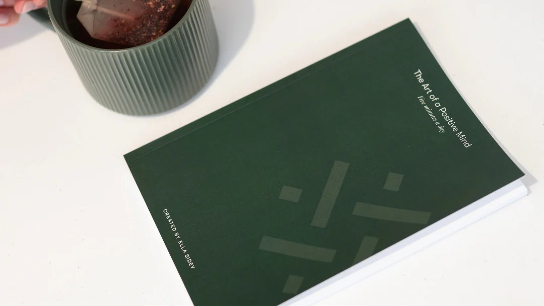 The Art of a Positive Mind Journal: 5-Minutes a Day